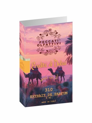Peccati Olfattivi Eredità di Dubai 310 NICHES 3ml EXTRAIT DE PARFUM